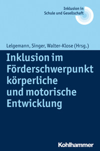 Inklusion im Förderschwerpunkt körperliche und motorische Entwicklung -  - ebook