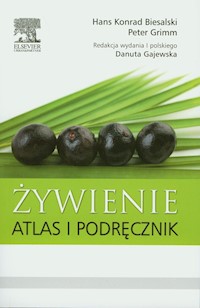 Żywienie Atlas i podręcznik - Biesalski Hans Konrad, Grimm Peter - książka