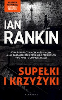 Supełki i krzyżyki - 	Rankin Ian - książka