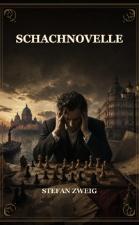 Schachnovelle - Stefan Zweig - ebook