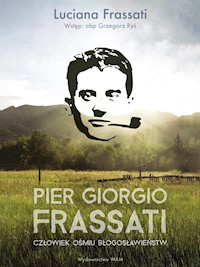 Pier Giorgio Frassati - Luciana Frassati - ebook + książka