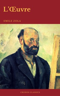 L'Œuvre (Cronos Classics) - Emile Zola - ebook