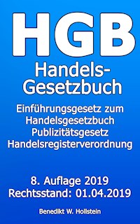 HGB Handelsgesetzbuch - Benedikt W. Hollstein - ebook