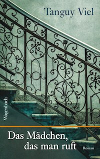 Das Mädchen, das man ruft - Tanguy Viel - ebook