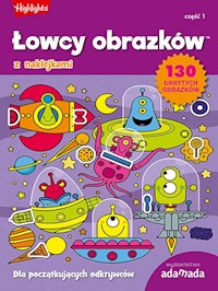 Łowcy obrazków Dla początkujących odkrywców Część 1 -  - książka