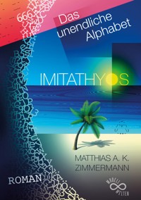 IMITATHYOS - Matthias A. K. Zimmermann - ebook