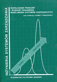 Współczesne problemy i wybrane zagadnienia modelowania systemów gospodarczych -  - książka