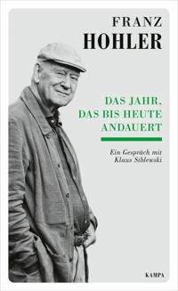 Das Jahr, das bis heute andauert - Hohler Franz - ebook