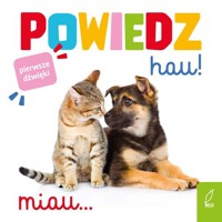 Powiedz hau! -  - książka