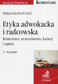 Etyka adwokacka i radcowska -  - książka