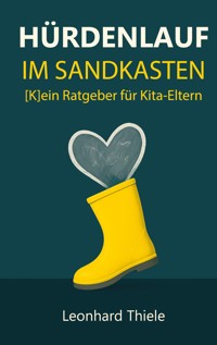Hürdenlauf im Sandkasten - Leonhard Thiele - ebook