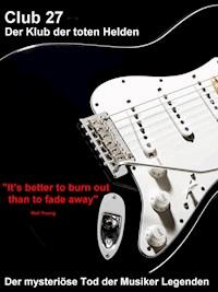 Club 27 – Der Klub der toten Helden - Norman Hall - ebook