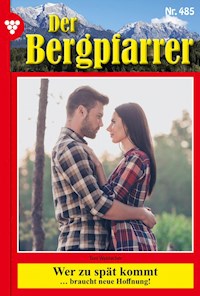 Wer zu spät kommt - Toni Waidacher - ebook