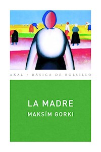 La madre - Maksím Gorki - ebook