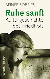 Ruhe sanft - Reiner Sörries - ebook
