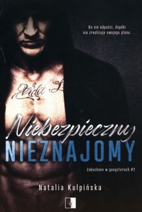 Niebezpieczny nieznajomy Tom 2 - Natalia Kulpińska - książka