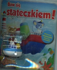 Baw się stateczkiem Rozkładana plansza z trasą dla zabawki - - książka