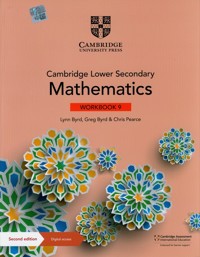 Cambridge Lower Secondary Mathematics Workbook 9 with Digital Access (1 Year) - Byrd Lynn, Byrd Greg, Pearce Chris - książka