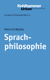 Sprachphilosophie - Heinrich Watzka - ebook