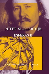 Esferas II - Peter Sloterdijk - ebook