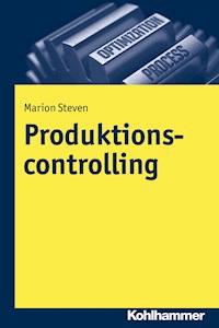 Produktionscontrolling - Marion Steven - ebook