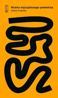 Kraina najczystszego powietrza - Carlos Fuentes - książka