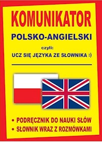 Komunikator polsko-angielski czyli ucz się języka ze słownika :) - Gordon Jacek - książka