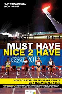 Must Have. Nice to Have - Filippo Bazzanella - ebook