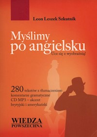Myślimy po angielsku + mp3 - Szkutnik Leon Leszek - książka
