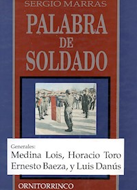 Palabra de Soldado - Sergio Marras - ebook
