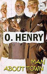 Man About Town - O. Henry - ebook