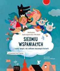 Siedmiu wspaniałych - Roksana Jędrzejewska-Wróbel - książka