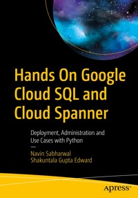Hands On Google Cloud SQL and Cloud Spanner - Navin Sabharwal - ebook