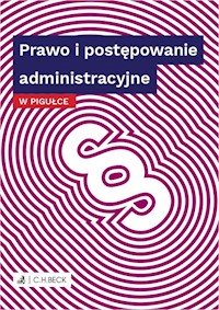 Prawo i postępowanie administracyjne w pigułce -  - książka