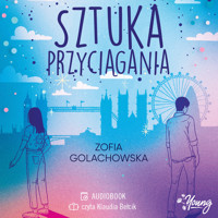 Sztuka przyciągania - Golachowska Zofia - ebook + audiobook + książka