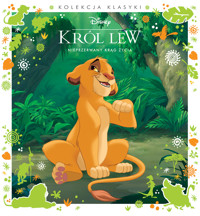 Kolekcja klasyki. Nieprzerwany krąg życia. Disney Król Lew - zbiorowa praca - książka