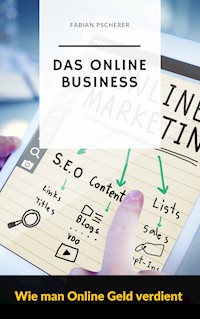 Online Geld verdienen - Fabian Pscherer - ebook