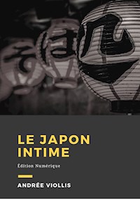 Le Japon intime - Andrée Viollis - ebook