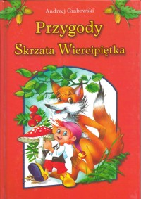Przygody skrzata Wiercipiętka - Andrzej Grabowski - ebook