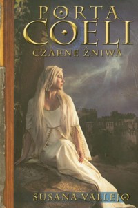 Porta Coeli 2 Czarne żniwa - Vallejo Susana - książka