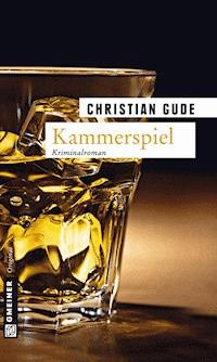 Kammerspiel - Christian Gude - ebook