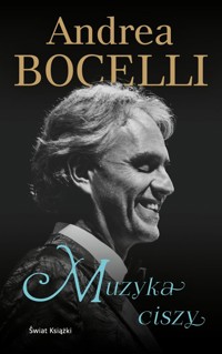 Muzyka ciszy - Andrea Bocelli - ebook + audiobook + książka