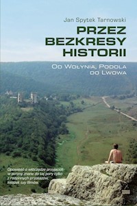 Przez bezkresy historii - Tarnowski Jan Spytek - książka