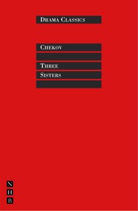 Three Sisters - Anton Chekhov - ebook