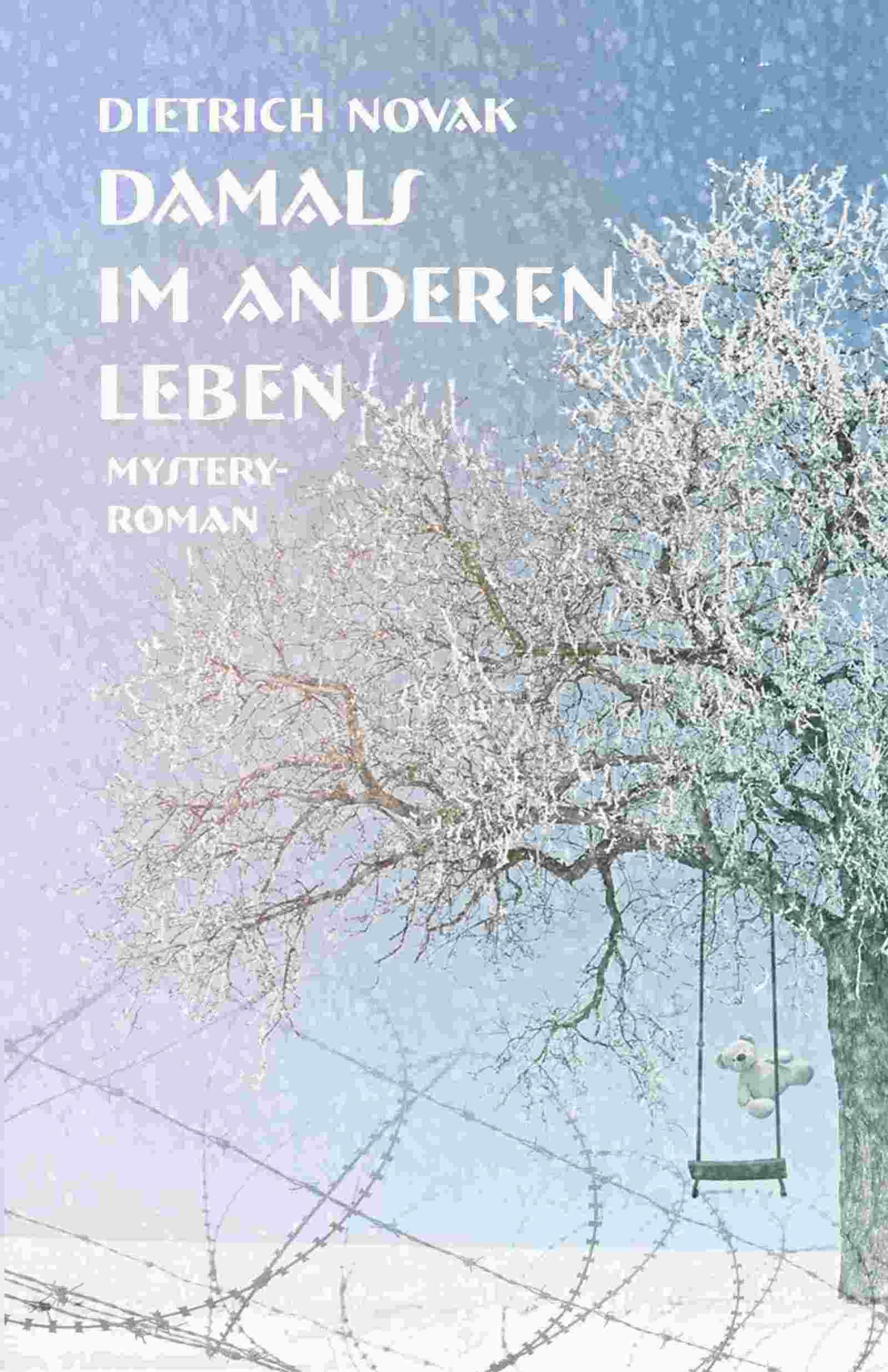 Damals im anderen Leben