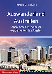 Auswanderland Australien - Barbara Barkhausen - ebook