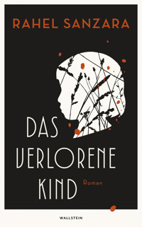 Das verlorene Kind - Rahel Sanzara - ebook