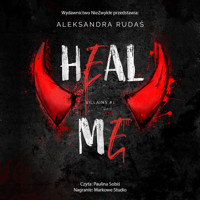 Heal Me - Rudaś Aleksandra - ebook + audiobook + książka