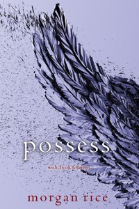 Possess (Wish, Book Fourteen) - Rice Morgan - ebook