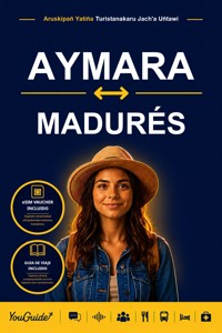The Language Guide for Travelers - Aymara to Madurese - YouGuide - ebook